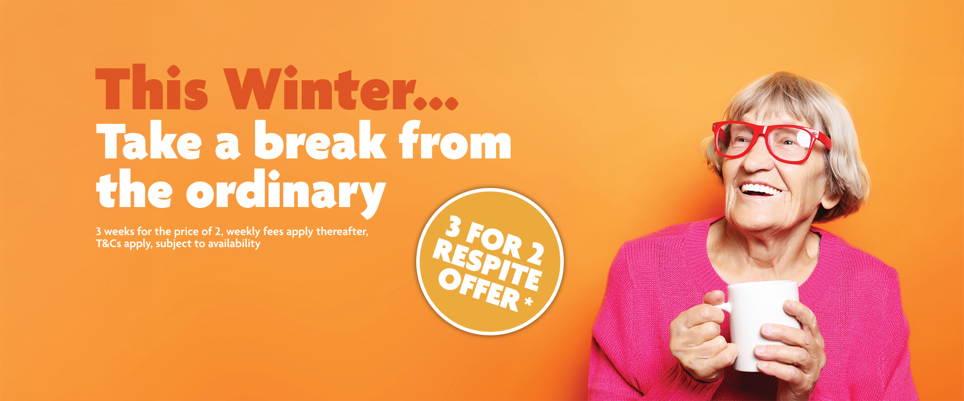 3 for 2 respite offer banner